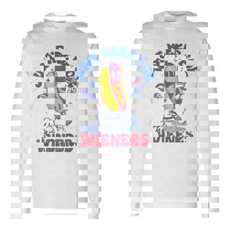 Hot Dog I'm Just Here For Wieners Fourth Of July Long Sleeve T-Shirt - Thegiftio