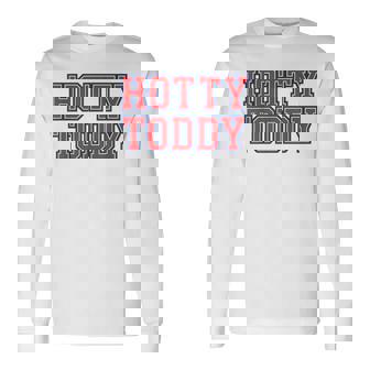 Hotty Toddy Bold Univ Font For Ole Mississippi Lovers Long Sleeve T-Shirt - Monsterry