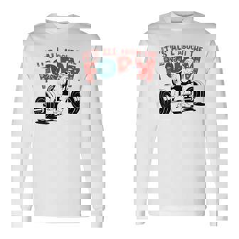 It's All About The Form デッドリフティング トランプ ワークアウト ジム 面白い 長袖Tシャツ - Kawaiitshirt