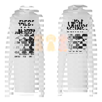 I've Got Friends In Low Places DachshundCo Types Of Dachshund Wiener Sausage Dog Long Sleeve T-Shirt - Thegiftio