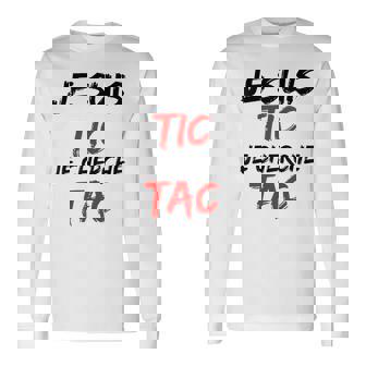 Je Suis Tic Je Cherche Tac Déguisement Tic Et Tac Duo T-shirt à manches longues - Cadeauxyz