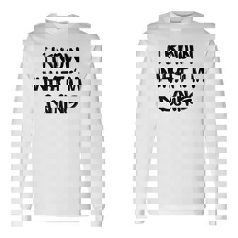 I Know What I'm Doing 面白いホワイトライパーティーアイデア 長袖Tシャツ - Kawaiitshirt