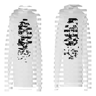 Do It Lady Trending Saying Long Sleeve T-Shirt | Mazezy