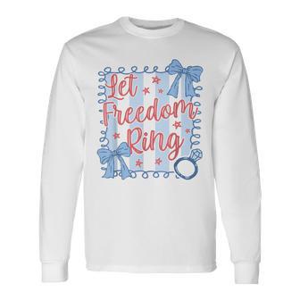 Let Freedom Ring 4Th Of July Retro American Bride Party Usa Long Sleeve T-Shirt - Thegiftio UK