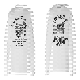 Living The Dream One Bad Decision At A Time Goat Long Sleeve T-Shirt - Monsterry
