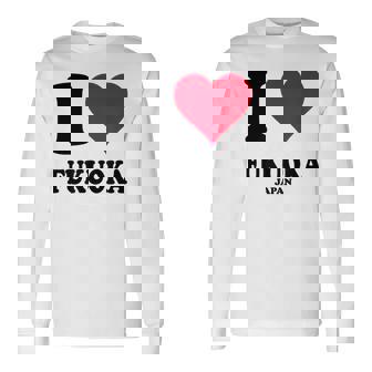 I Love Fukuoka 長袖Tシャツ - Kawaiitshirt