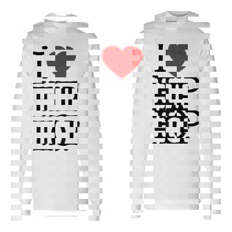 I Love Hip Hop ハート ラップ&ヒップホップファン 長袖Tシャツ - Kawaiitshirt
