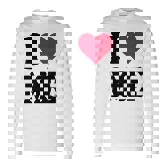 I Love Me 長袖Tシャツ - Kawaiitshirt
