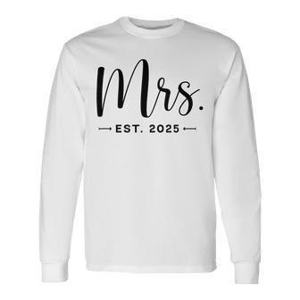 Mrs Est 2025 Just Married Promoted To Mr And Mrs Wedding Long Sleeve T-Shirt - Thegiftio UK
