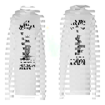 No Kings In America Statue Of Liberty Long Sleeve T-Shirt | Mazezy