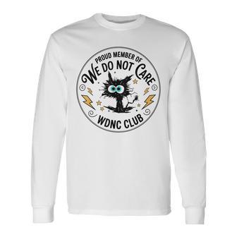 We Do Not Care Club Black Cat Long Sleeve T-Shirt - Thegiftio UK