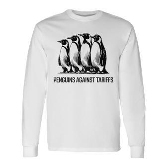 Penguins Against Tariffs Resist Protest Resistance Long Sleeve T-Shirt - Thegiftio UK