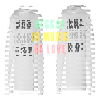 Reggae Is Music Of Love 長袖tシャツ 長袖Tシャツ - Kawaiitshirt
