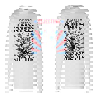 Rejecting Kings Since 1776 Distressed Usa Flag Vintage Long Sleeve T-Shirt | Mazezy
