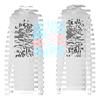She Loves Jesus And America Too Usa Flag 4Th Of July Long Sleeve T-Shirt - Thegiftio