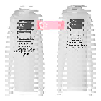 Someone Iningapore Loves Me シンガポール国旗 長袖Tシャツ - Kawaiitshirt