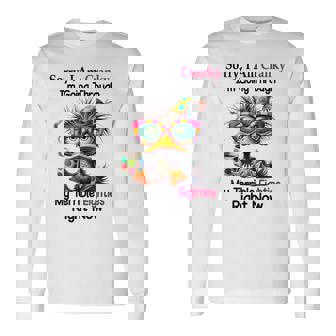 Sorry I Am Cranky I'm Going Through My Terrible Eighties Long Sleeve T-Shirt - Thegiftio