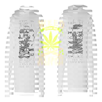 Weed We Enjoy Every Day 長袖Tシャツ - Kawaiitshirt
