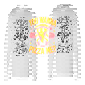 You Wanna Pizza Me 面白い ファイター ピザ愛好家 ファーストフード しゃれ 長袖tシャツ 長袖Tシャツ - Kawaiitshirt