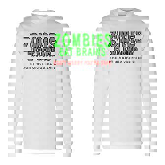 Zombies Eat Brains Don't Worry You'reafe 長袖Tシャツ - Kawaiitshirt