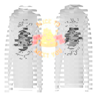 あなたに会うためにチーズクラストとスライス用のスライスが入ったピザ。 長袖tシャツ 長袖Tシャツ - Kawaiitshirt