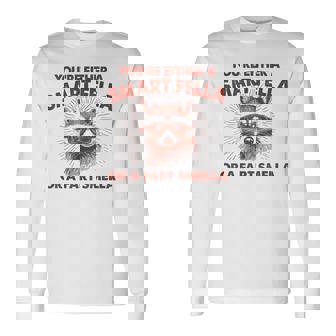 お前は利口なやつかおなら臭いのどっちかだ 長袖Tシャツ - Kawaiitshirt