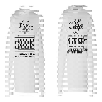 コーヒー文化 コーヒーなし 仕事なし 長袖Tシャツ - Kawaiitshirt