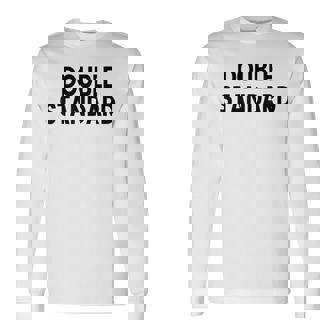 ダブルスタンダード 長袖Tシャツ - Kawaiitshirt