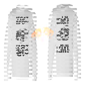 ブリタニー・スパニエル犬を連れて行けないなら行かない 長袖Tシャツ - Kawaiitshirt