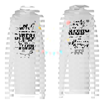 ママとしての私の1歳の誕生日パーティーイヤーを祝うママ 長袖Tシャツ - Kawaiitshirt