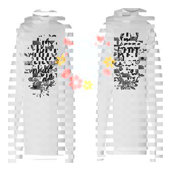 完璧なフローラルギフトアイデア I'm Perfect The Way I Am 長袖Tシャツ - Kawaiitshirt