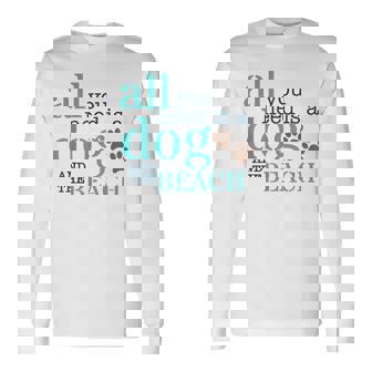 必要なのは犬とビーチ 長袖Tシャツ - Kawaiitshirt