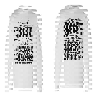 私は背が低いのではなくただ凝縮しているだけです素晴らしさ 長袖Tシャツ - Kawaiitshirt