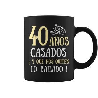 40 Años De Casados Hombre Divertido Aniversario De Boda Taza de café - Regaloses