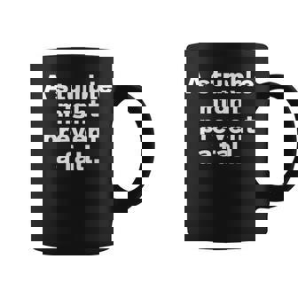 Atumble Might Prevent A Fall 小さな失敗は大きな失敗を防ぐ 英語 文字入り 格言 コーヒーマグ - Kawaiitshirt