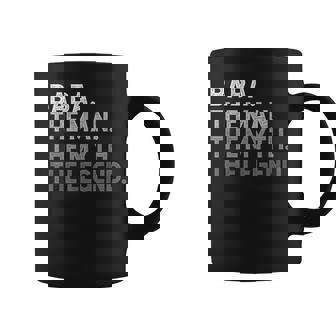 Baba The Man The Myth The Legend Father's Day Coffee Mug - Monsterry