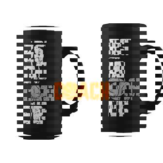Best Dad Coach Ever Basketball For Coach Dad Father's Day Coffee Mug - Monsterry