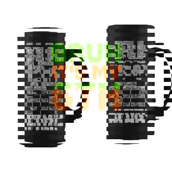 Birthday Boy Bruh It's My 6Th Birthday Video Game Pixel Coffee Mug - Thegiftio UK