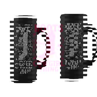 Boots And Bling Its A Cowgirl Thing Rodeo Love Country Girls Coffee Mug | Seseable FR