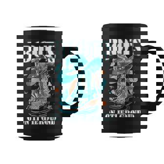Boots On The Ground Cowboy Boot Western Country Girl Coffee Mug - Monsterry