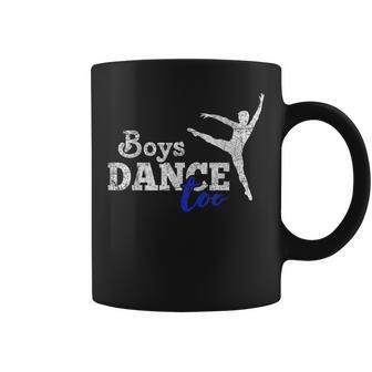 Boys Dance Too Ballet Bailarín Regalo Hombre Bailarín Taza de café - Regaloses