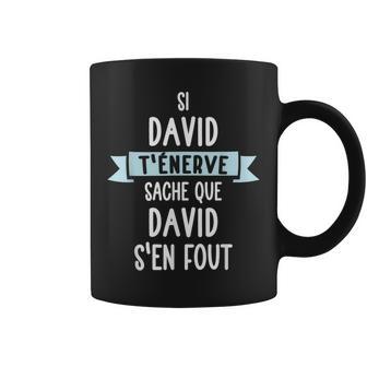 Cadeau Homme Humour Prénom Personnalisé David Tasse - Cadeauxyz