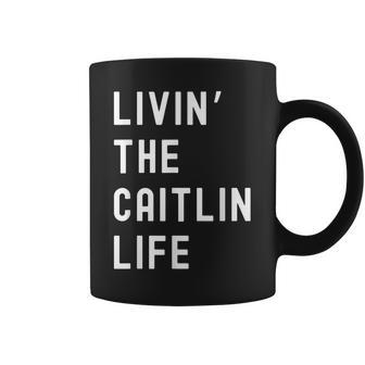 Caitlin の人生を生きている Caitlin コーヒーマグ - Kawaiitshirt