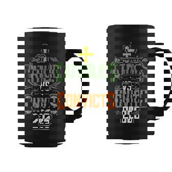 Catholics Vs Convicts College Football Tailgate Game Day Coffee Mug - Thegiftio