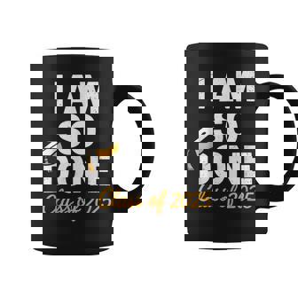 Class Of 2025 I Am So Done Graduation For Him Her Senior 25 Coffee Mug - Thegiftio UK