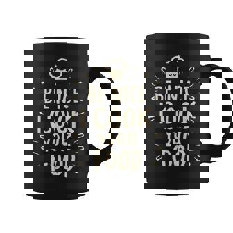 I Cook Your Food 料理 面白い クック シェフ 料理 コーヒーマグ - Kawaiitshirt