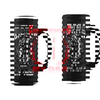 My Dad Is A Firefighter Hero Proud Fire Son Daughter Coffee Mug - Monsterry