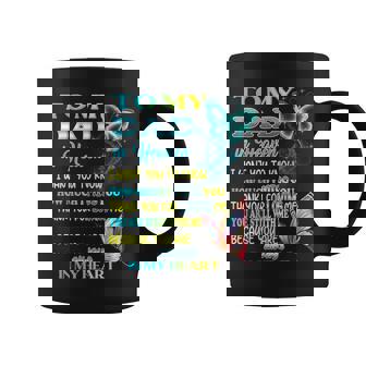 To My Dad In Heaven Poem Daughter And Son Missing Father Coffee Mug - Monsterry