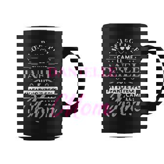Danielle Name Mom Personalized Coffee Mug - Monsterry