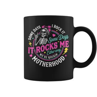 Some Days I Rock It Some Days It Rocks Me Motherhood Skull Coffee Mug - Thegiftio UK